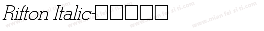 Rifton Italic字体转换